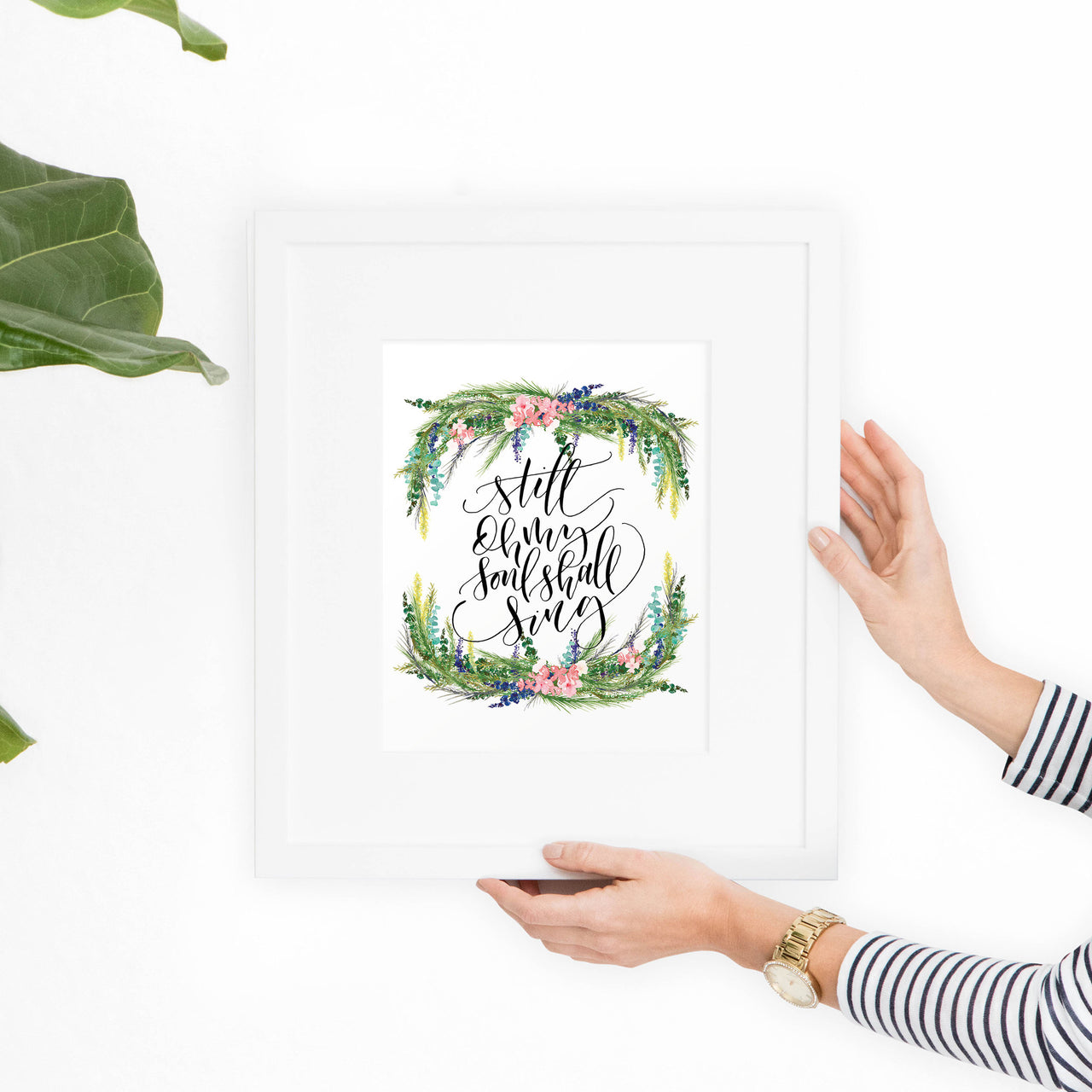 Still Oh My Soul Shall Sing Printable Art - Hewitt Avenue